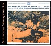Various Artists - Traditional Music Of Botswana Africa: A Journey Wi
