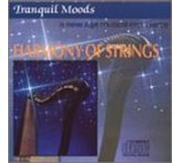 Various Artists - Tranquil Moods: Harmony of Strings