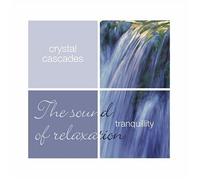 Various Artists - Tranquility - Crystal Cascades