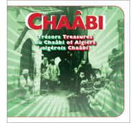 Various Artists Trésors Du Chaâbi Algérois: Treasures of Algiers Chaâbi (CD)