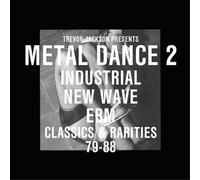 Various Artists Trevor Jackson Presents Metal Dance: Industrial, New Wave, (CD)
