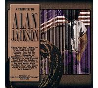 Various Artists - Tribute to Alan Jackso