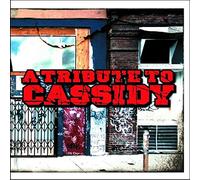 Various Artists - Tribute to Cassidy