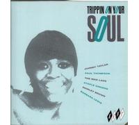 Various Artists - Trippin' on Your Soul
