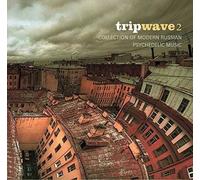 Various Artists Tripwave 2: Collection of Modern Russian Psychedelic Music (CD)