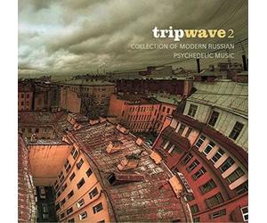 Various Artists Tripwave 2: Collection of Modern Russian Psychedelic Music (CD)