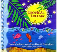 Various Artists - Tropical Lullaby