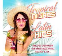 Various Artists - Tropical Nights: Latin