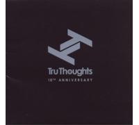 Various Artists Tru Thoughts: 10th Anniversary (CD) Album