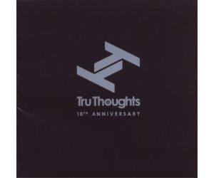 Various Artists Tru Thoughts: 10th Anniversary (CD) Album
