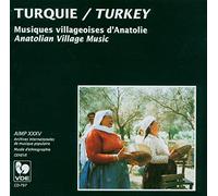 Various Artists - Turkey: Anatolian Village