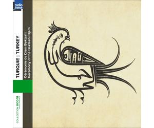 Various Artists Turquie/ Ceremonie De Djem Bek (CD)