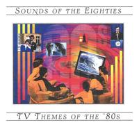 VARIOUS ARTISTS TV Themes of the 80's / Sounds of the 80's / Ost (CD)