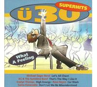 Various Artists - Ü 30 Superhits - What A Feeling