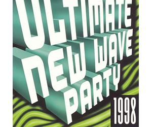 Various Artists - Ultimate New Wave Dance Party