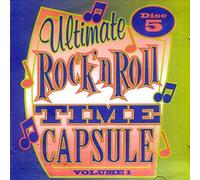 Various Artists - Ultimate Rock 'N Roll Time Capsule, Vol. 1