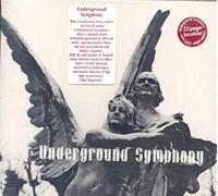 Various Artists - Underground Symphony