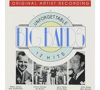 Various Artists - Unforgettable Big Bands 12 Hits