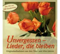 Various Artists - Unvergessen-Lieder, Die Bleiben
