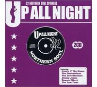 Various Artists - Up All Night: 32 Northern Soul Spinners
