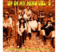 Various Artists - Up In My Mind Volume 3