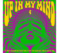 Various Artists - Up In My Mind Volume 4