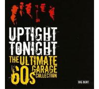 Various Artists Uptight Tonight: The Ultimate 60s Garage Collection (CD) Album
