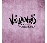 Various Artists - Vagabundos 2013 - Mixed By Cesar Merveille & Mirko Loko