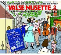 Valse musette 2: anthologie des mus – CD