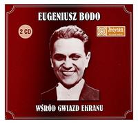 Various Artists - Various Artists: Eugeniusz Bodo wĹ rĂłd gwiazd ekranu [2CD]