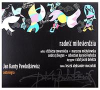 Various Artists - Various Artists: Jan Kanty PawluĹkiewicz. Antologia vol. 4 - RadoĹÄ miĹosierdzia (digipack) [CD]