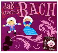 Various Artists - Various Artists: Klasyka Dla Dzieci Bach