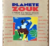 Various Artists - Various Artists - PLANETE ZOUK - Le Meilleur de La Musique