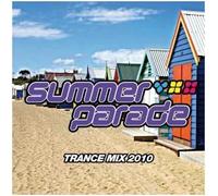 Various Artists - Various Artists - Summer Parade 2010 - Trance