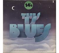 VARIOUS ARTISTS - VARIOUS ARTISTS - THIS IS BLUES LP (13158)