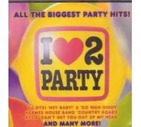 Various Artists Various - I Love to Party explicit_lyrics (CD)