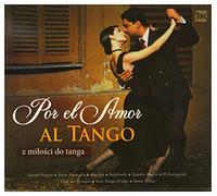 Various Artists - Various Artists: Various: Por El Amor Al Tango - Z Miło Ci Do Tanga (digipack) [2CD]