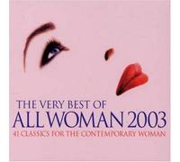Various Artists - Very Best of All Woman 2003