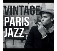 Various Artists Vintage Paris Jazz (Vinyl LP) 12" Album (PRESALE 06/12/2024)