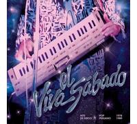 Various Artists Viva El Sabado: Hits De Disco Pop Peruano 1978 - 1989 (Vinyl LP)