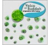 Various Artists - Voice of Buddha: Progressive Goa Trance