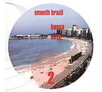 Various Artists - Vol. 2-Smooth Brazil-Bossa Nova
