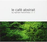 Various Artists - Vol. 6-Le Cafe Abstrait