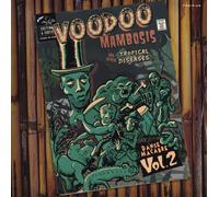 Various Artists Voodoo Mambosis & Other Tropical Diseases: Danse Maca (Vinyl LP)