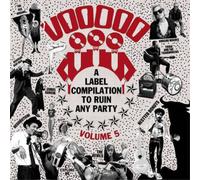 Various Artists Voodoo Rhythm Compilation - Volume 5 (Vinyl LP) 12" Album