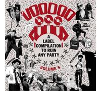 Various Artists Voodoo Rhythm Compilation - Volume 5 (Vinyl LP) 12" Album