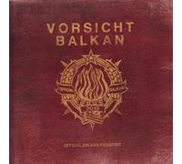Various Artists - Vorsicht Balkan