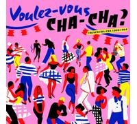 Compilation - Voulez Vous Chacha? French Chacha 1960-64