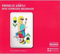 VARIOUS ARTISTS Vrenelis Gaertli - Neue Schwei / Various (CD)