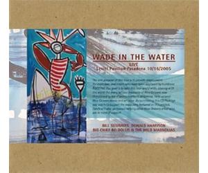 Various Artists - Wade in the Water Live